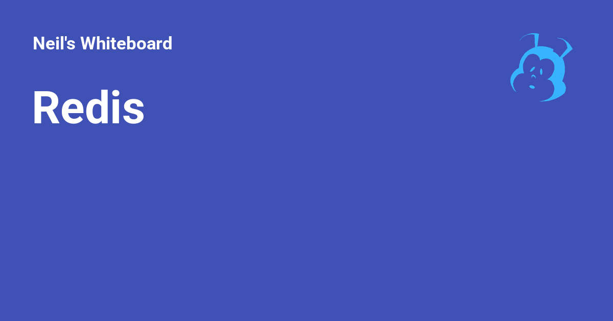 Redis Blue Color Redis - Neil's Whiteboard
